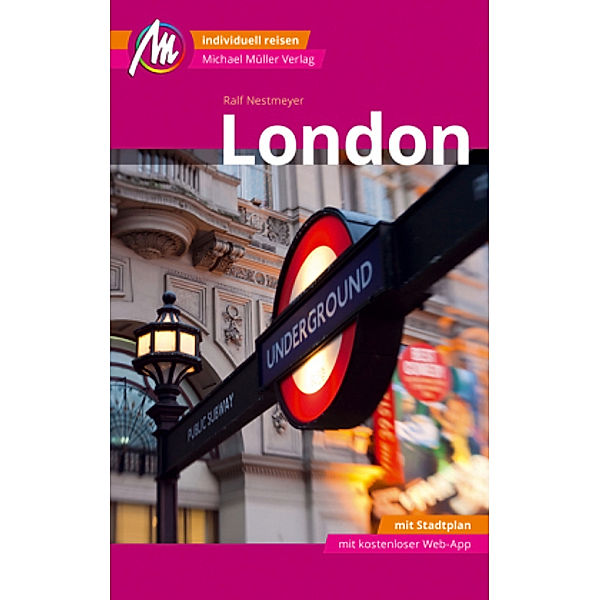 MM-City London Reiseführer, m. 1 Karte, Ralf Nestmeyer