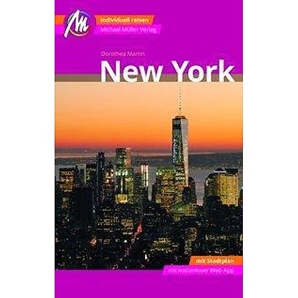 MM-City New York Reiseführer, m. 1 Karte, Dorothea Martin