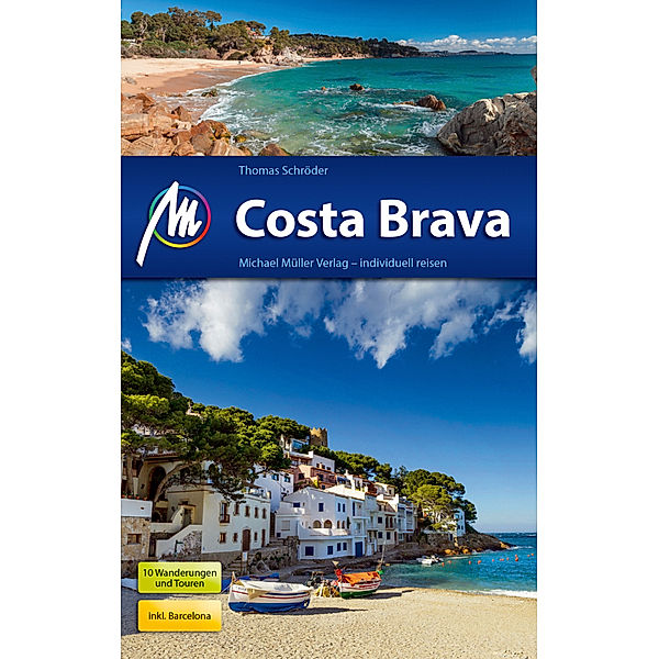 MM-Reisen / Costa Brava Reiseführer, Thomas Schröder