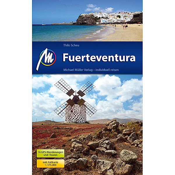 MM-Reisen / Fuerteventura Reiseführer, Thilo Scheu