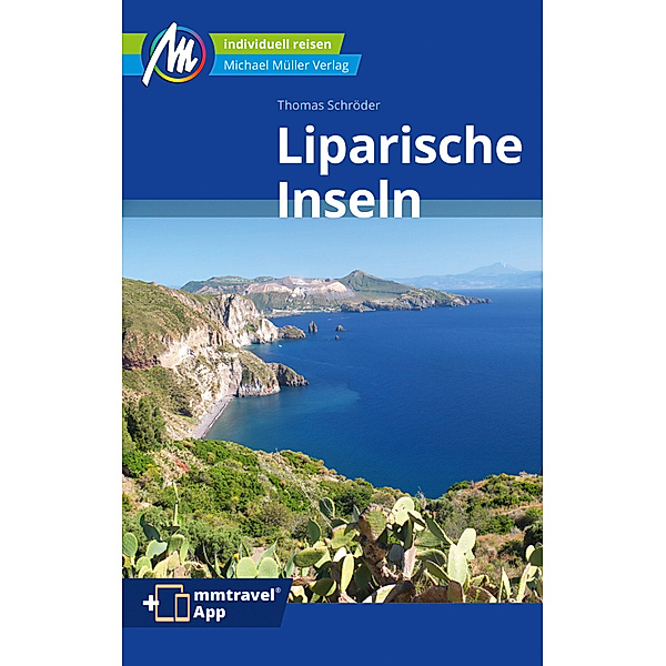 MM-Reisen / Liparische Inseln Reiseführer Michael Müller Verlag, Thomas Schröder