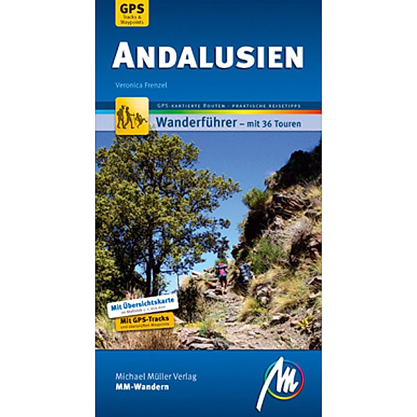 MM-Wandern / Andalusien MM-Wandern Wanderführer Michael Müller Verlag, Veronica Frenzel