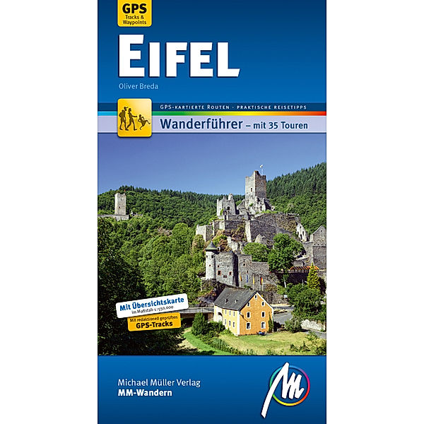 MM-Wandern / Eifel MM-Wandern Wanderführer Michael Müller Verlag, m. 1 Buch, Oliver Breda