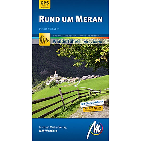 MM-Wandern Rund um Meran, Dietrich Höllhuber