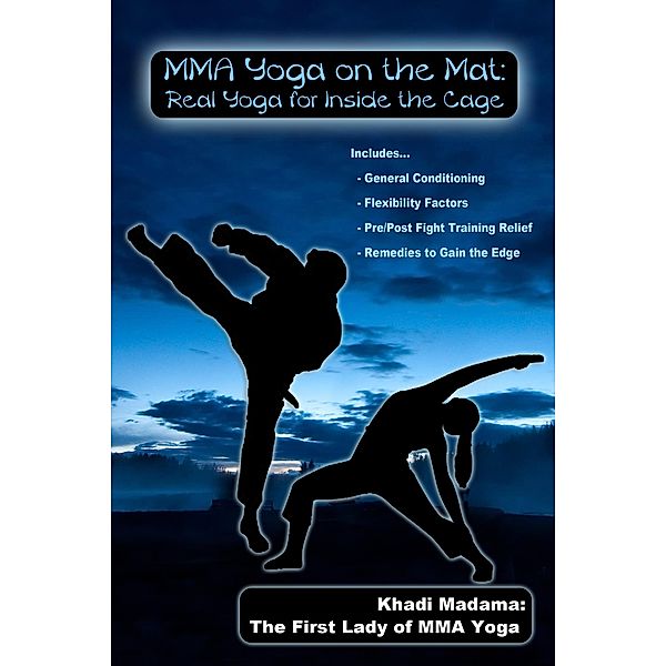 MMA Yoga On The Mat, Khadi Madama