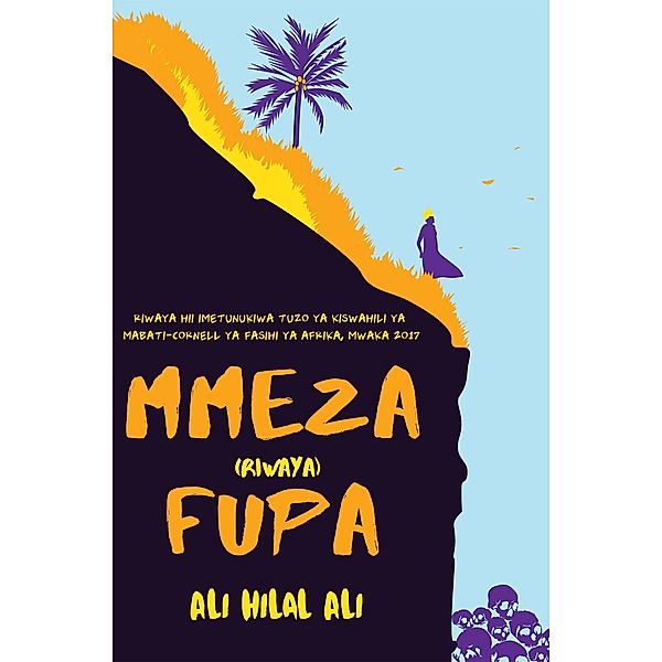 Mmeza Fupa, Ali Hilal
