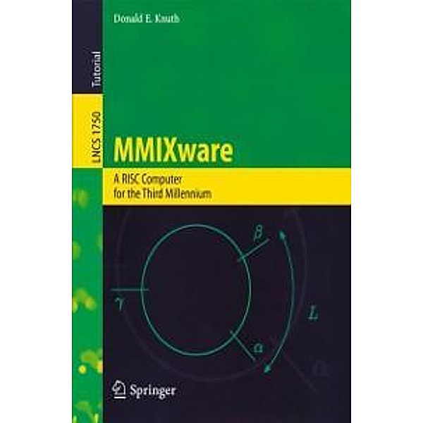 MMIXware / Lecture Notes in Computer Science Bd.1750, Donald E. Knuth