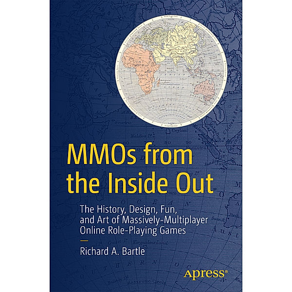 MMOs from the Inside Out, Richard A. Bartle