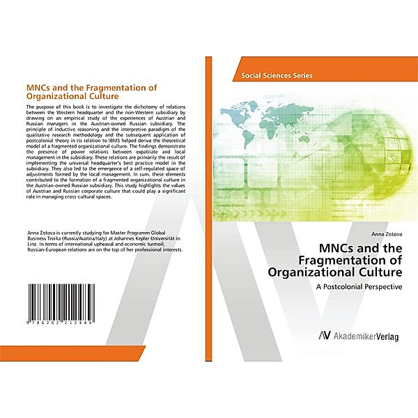 MNCs and the Fragmentation of Organizational Culture, Anna Zotova