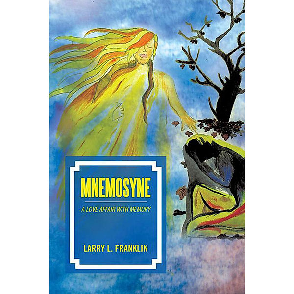 Mnemosyne, Larry L. Franklin