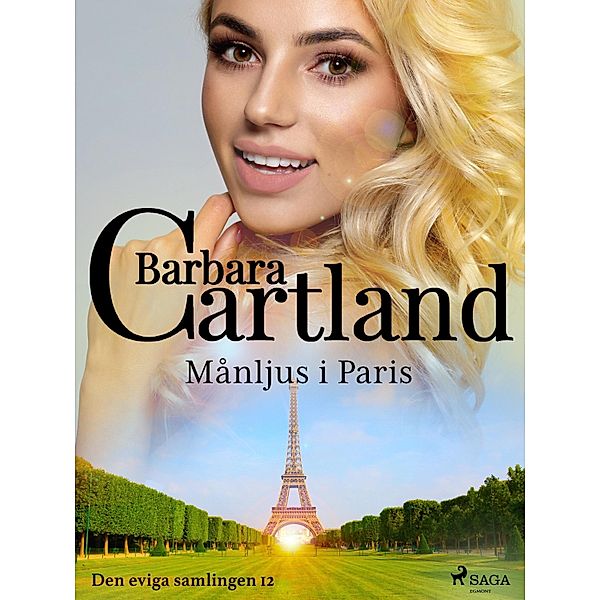 Månljus i Paris / Den eviga samlingen Bd.12, Barbara Cartland