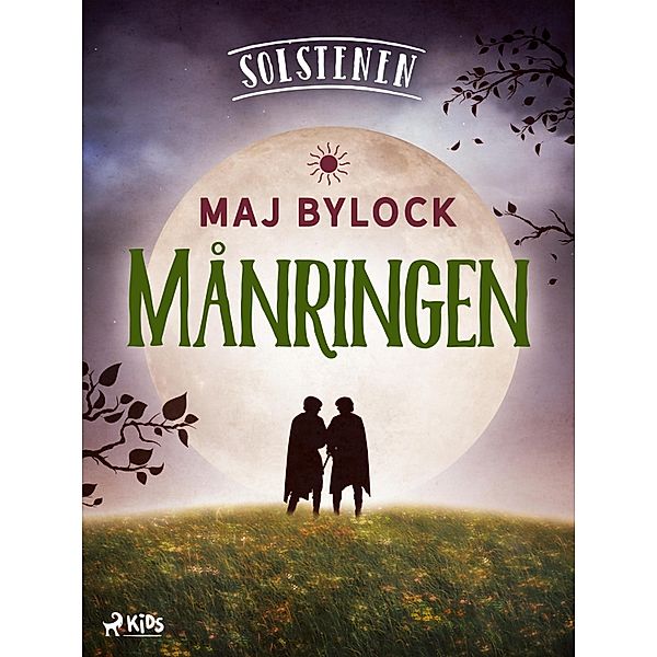 Månringen / Solstenen Bd.2, Maj Bylock