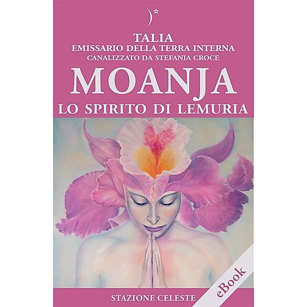 Moanja - Lo Spirito di Lemuria, Stefania Croce