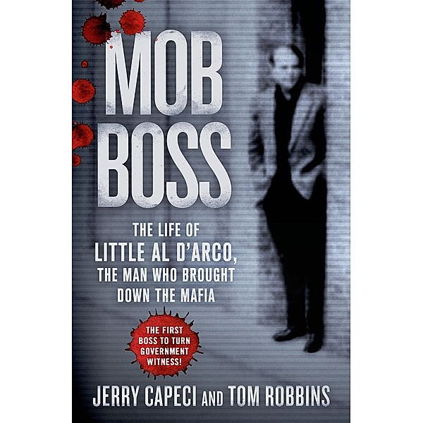 Mob Boss, Jerry Capeci, Tom Robbins