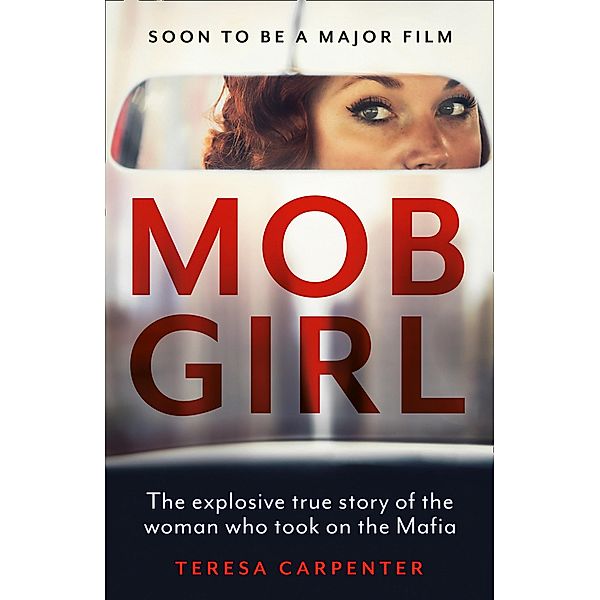 Mob Girl, Teresa Carpenter