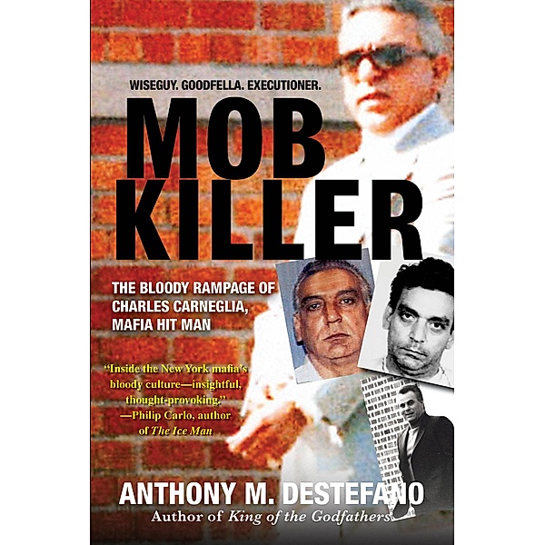 Mob Killer:, Anthony M. Destefano