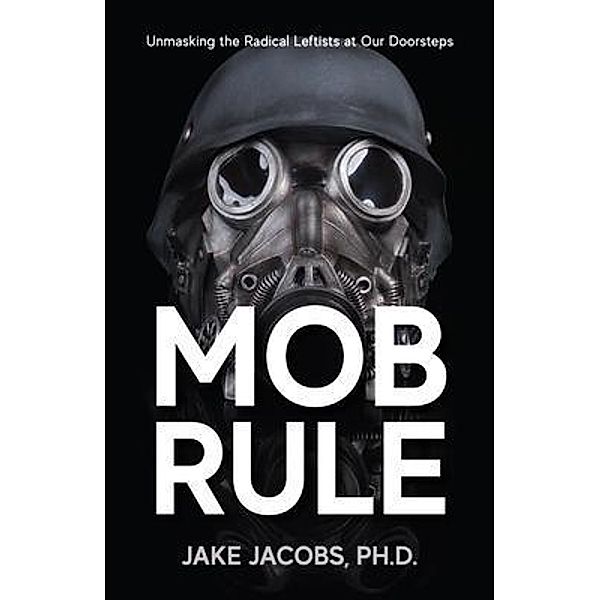 Mob Rule, Jake Jacobs