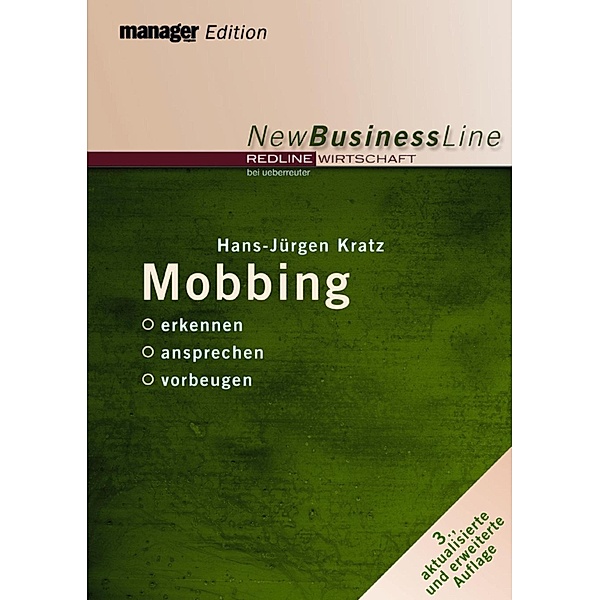 Mobbing / Redline Wirtschaft, Hans-Jürgen Kratz