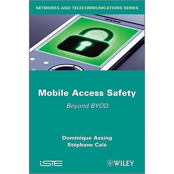 Mobile Access Safety, Dominique Assing, Stéphane Calé