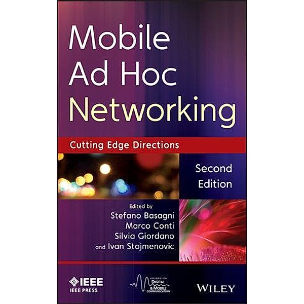 Mobile Ad Hoc Networking / IEEE Press Series on Digital & Mobile Communication
