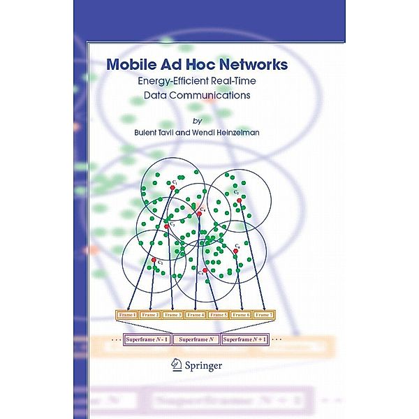 Mobile Ad Hoc Networks, Bulent Tavli, Wendi Heinzelman