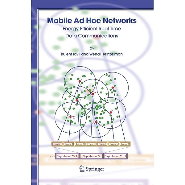Mobile Ad Hoc Networks, Bulent Tavli, Wendi Heinzelman