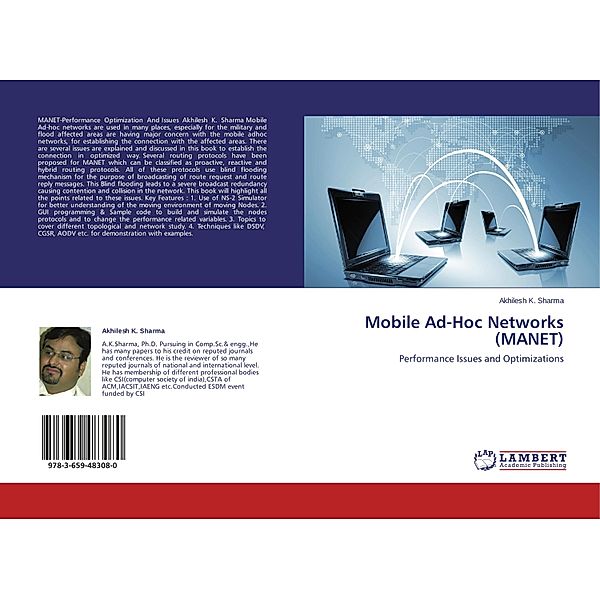 Mobile Ad-Hoc Networks (MANET), Akhilesh K. Sharma
