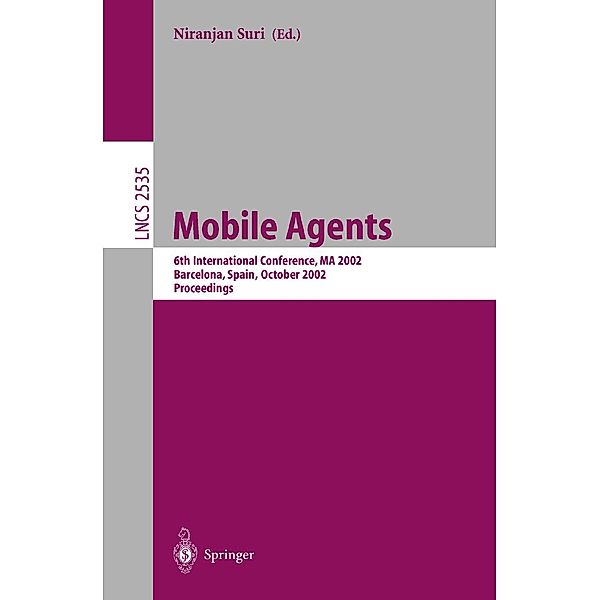 Mobile Agents / Lecture Notes in Computer Science Bd.2535