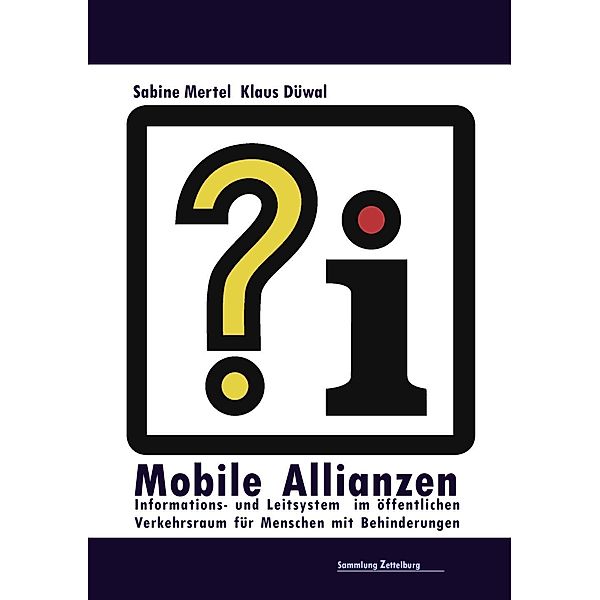 Mobile Allianzen, Sabine Mertel, Klaus Düwal