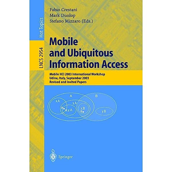 Mobile and Ubiquitous Information Access, Fabio Crestani