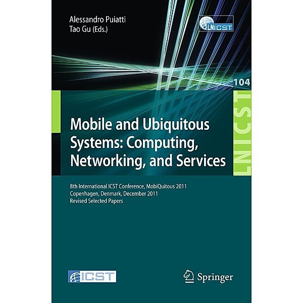 Mobile and Ubiquitous Systems: Computing, Networking