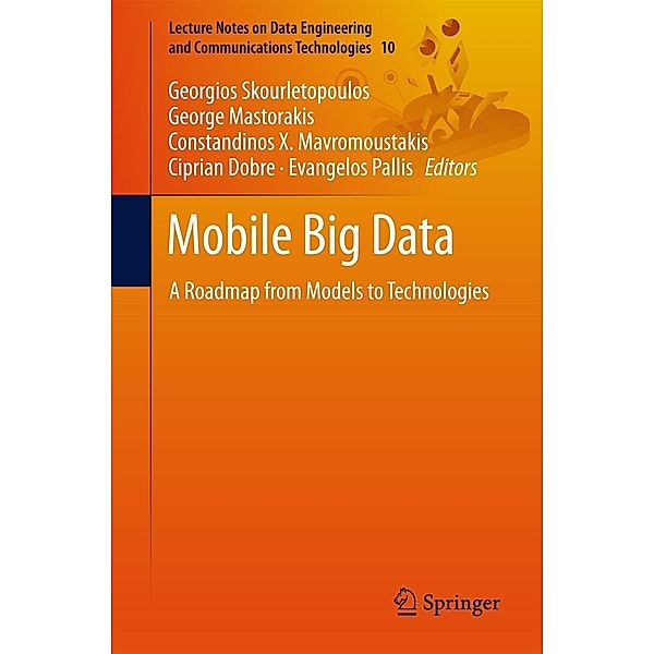 Mobile Big Data / Lecture Notes on Data Engineering and Communications Technologies Bd.10