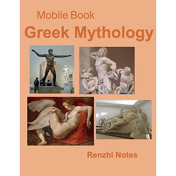 Mobile Book: Greek Mythology, Renzhi Notes