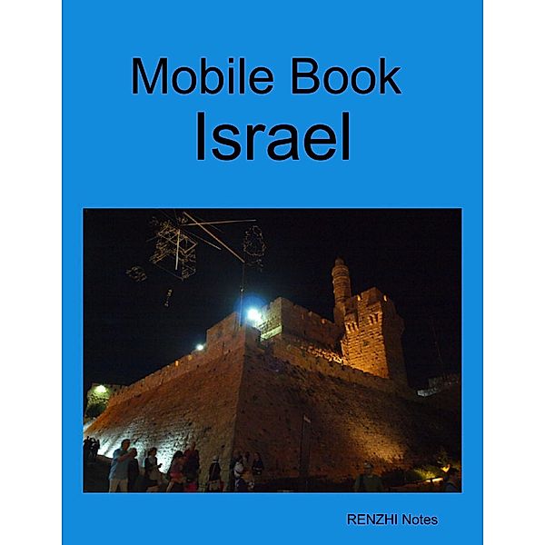 Mobile Book Israel, Renzhi Notes