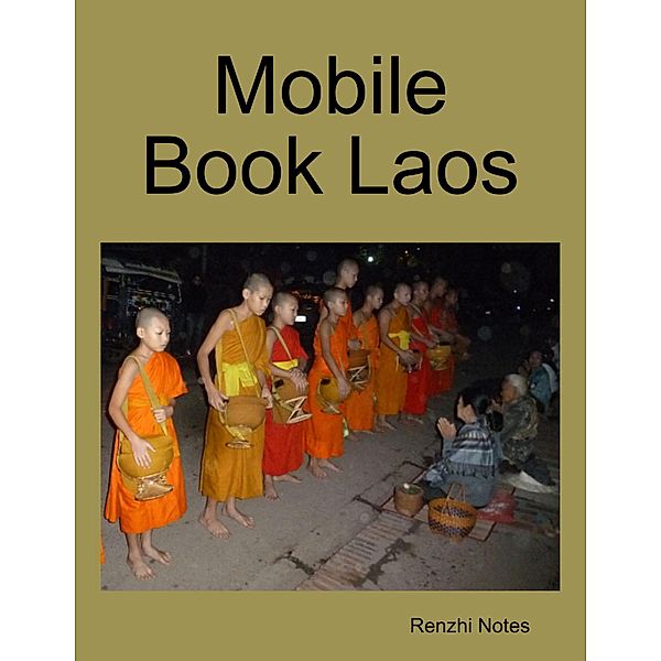 Mobile Book Laos, Renzhi Notes