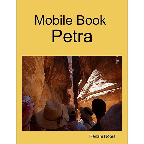 Mobile Book Petra, Renzhi Notes