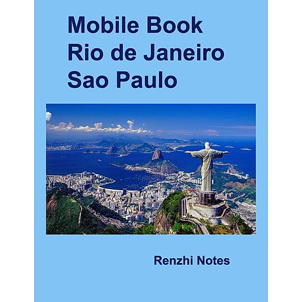 Mobile Book Rio De Janeiro, Sao Paulo, Renzhi Notes