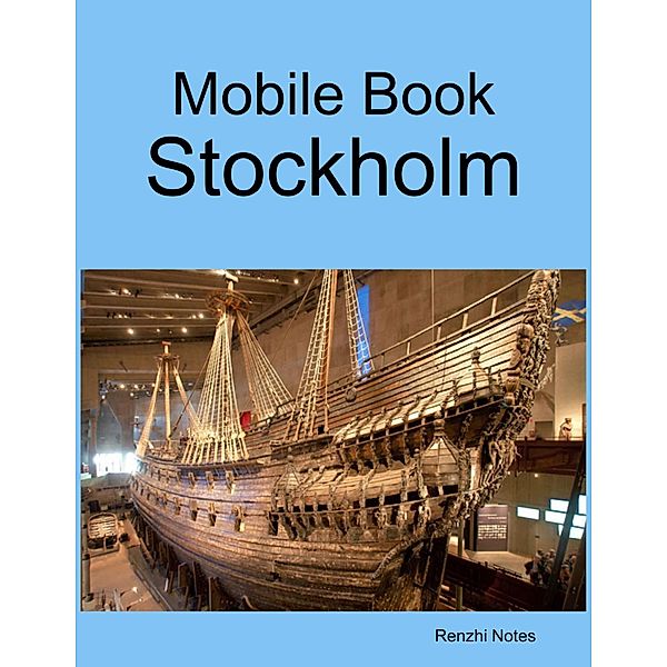 Mobile Book: Stockholm, Renzhi Notes