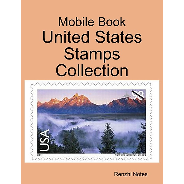 Mobile Book: United States Stamps Collection, Renzhi Notes
