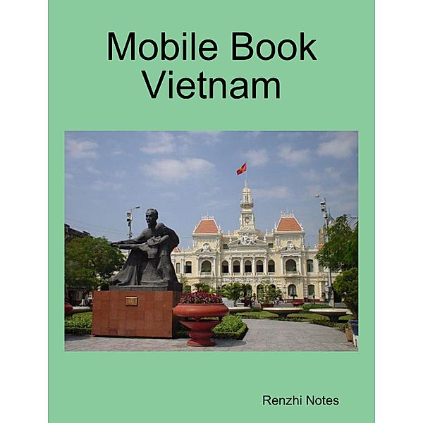 Mobile Book Vietnam, Renzhi Notes