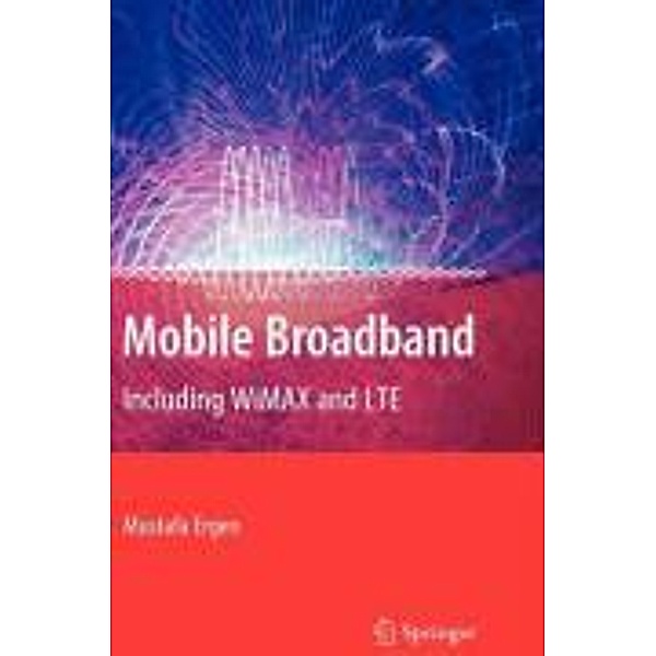 Mobile Broadband, Mustafa Ergen