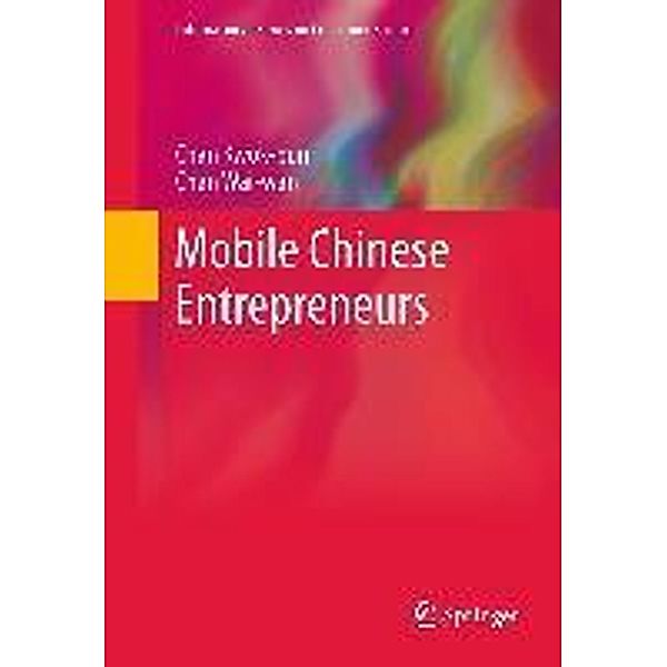 Mobile Chinese Entrepreneurs / International Series on Consumer Science, Chan Kwok-bun, Chan Wai-wan