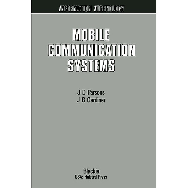Mobile Communication Systems, John David Parsons