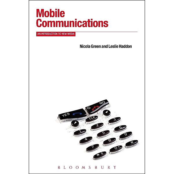 Mobile Communications, Nicola Green, Leslie Haddon