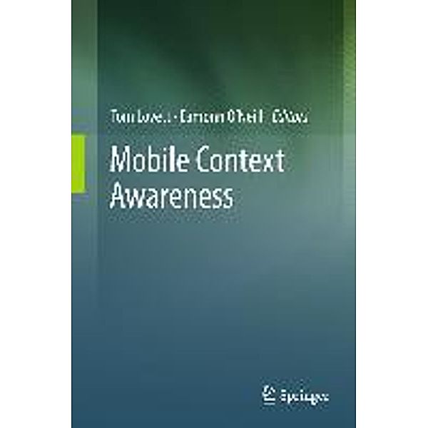 Mobile Context Awareness