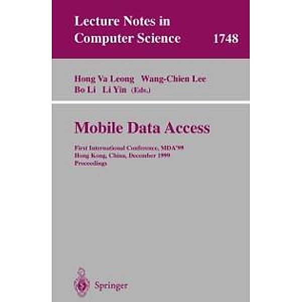 Mobile Data Access / Lecture Notes in Computer Science Bd.1748