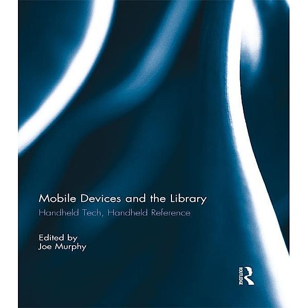 Mobile Devices and the Library