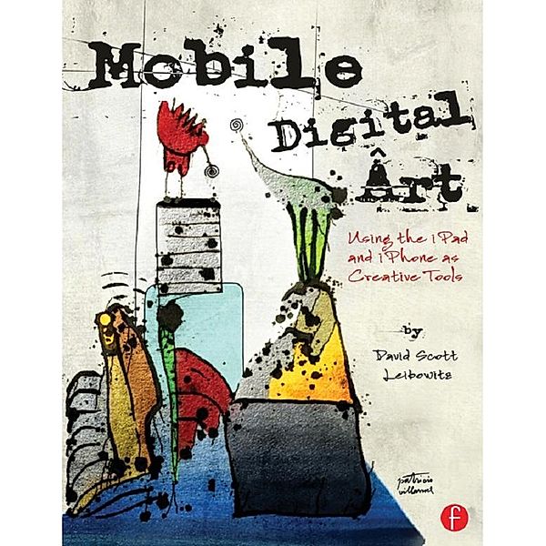Mobile Digital Art, David Scott Leibowitz