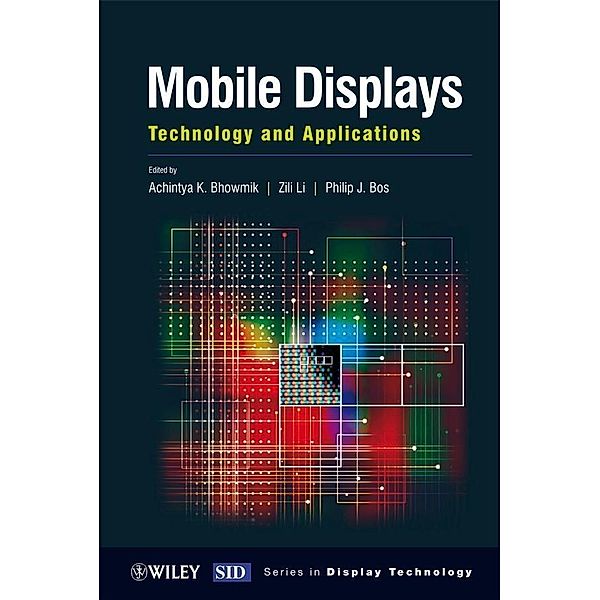 Mobile Displays / Wiley Series in Display Technology