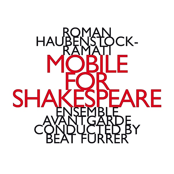 Mobile For Shakespeare, Ensemble Avantgarde, Leipziger Streichquartett